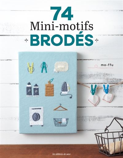 Couverture du livre 74 mini-motifs brodés, Atelier-53