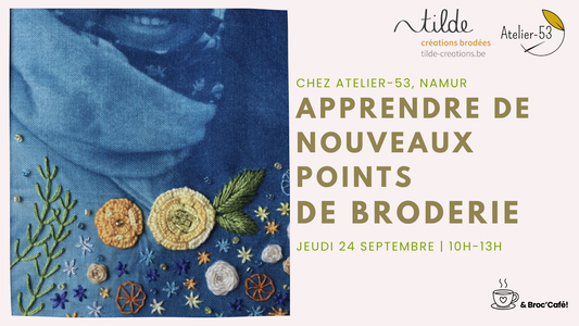 Atelier nouveaux points de broderie - jeudi 24 septembre