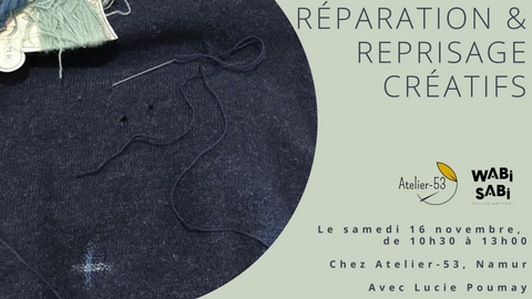 Samedi 16 novembre | Réparation & reprisage créatifs