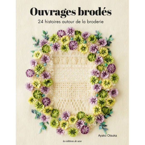Ouvrages brodés - 24 histoires autour de la broderie