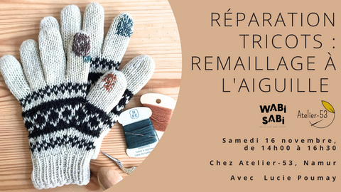 Samedi 16 novembre | Réparation tricots : Remaillage à l'aiguille