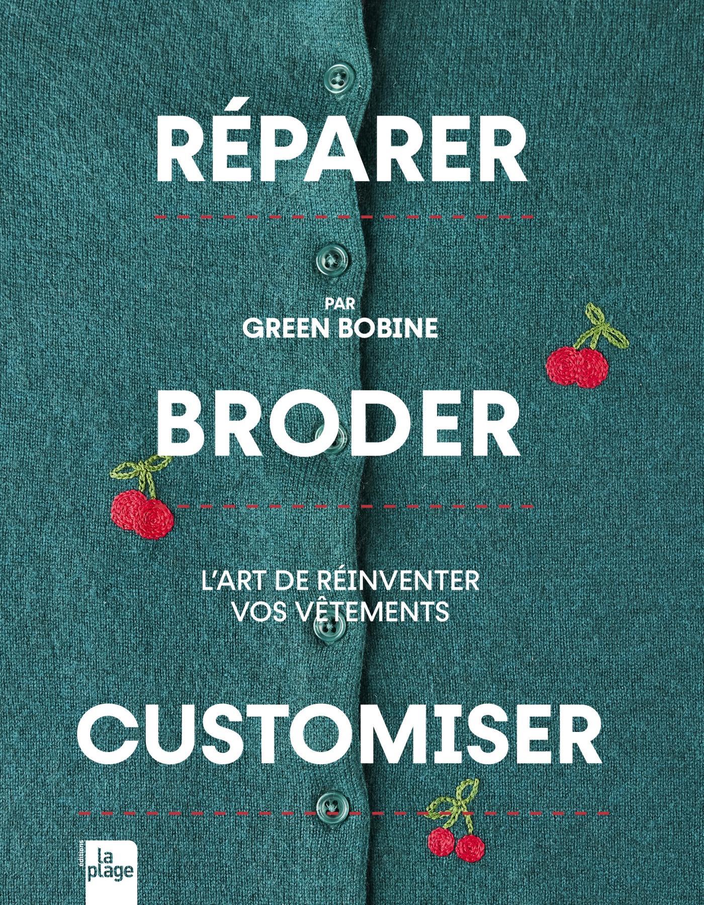 Réparer, broder, customiser - l'art de réinventer vos vêtements