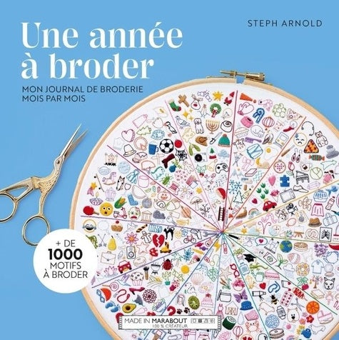 Une année à broder - Mon journal de borderie mois par mois