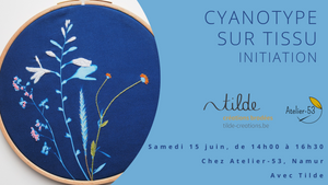 Samedi 15 juin | Cyanotype sur tissu - initiation (acompte)