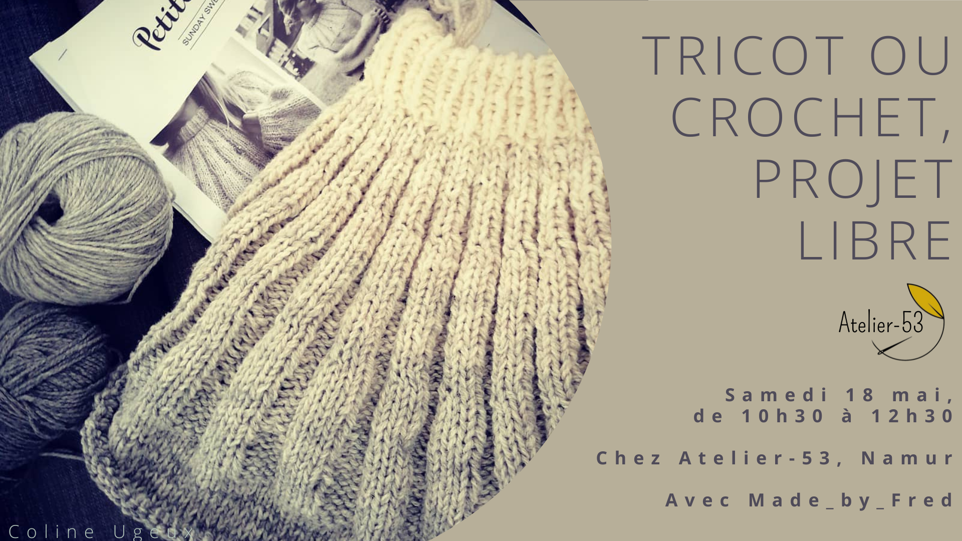 Samedi 18 mai | Tricot ou crochet, projet libre