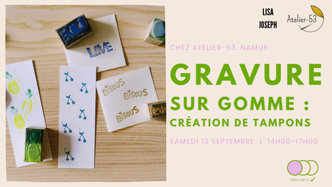 Samedi 13 septembre | Création de tampons - Gravure sur gomme