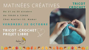 Vendredi 25 octobre | Matinée créative : Tricot ou crochet, projet libre