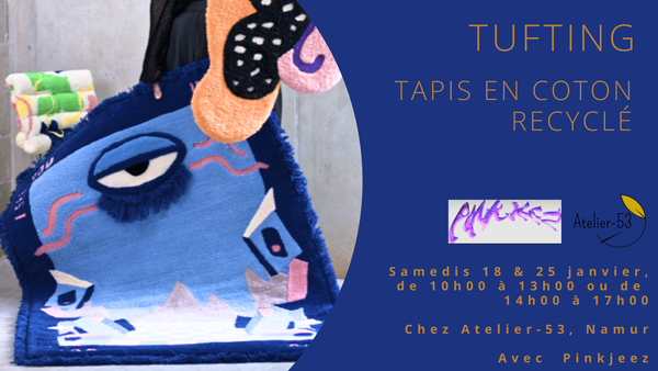 Samedis 18 & 25 janvier | Tufting, tapis en laine (acompte)