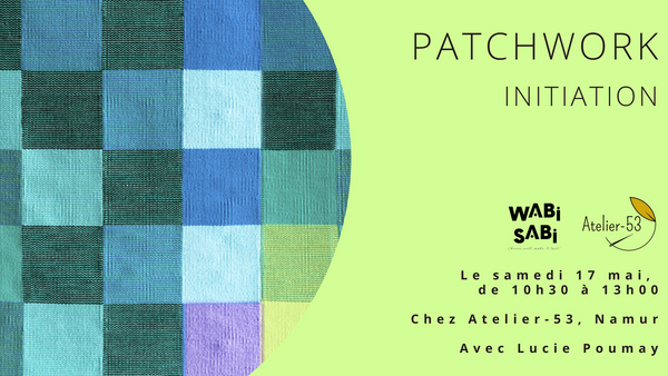 Samedi 17 mai | Initiation au patchwork