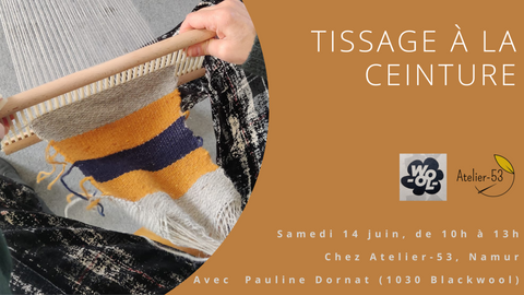 Samedi 14 juin | Tissage à la ceinture (acompte)