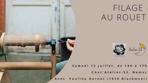 Samedi 12 juillet | Filage au rouet (acompte)