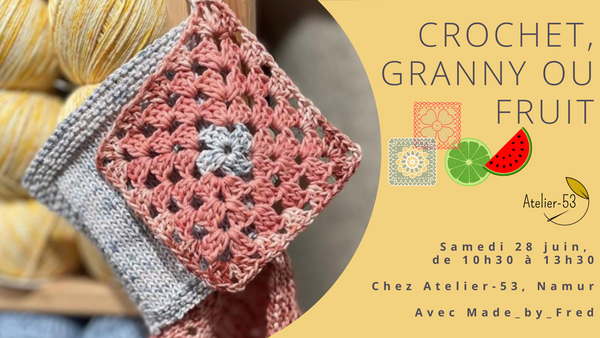 Samedi 28 juin | Crochet, Granny squares ou sous-verre 'fruits'