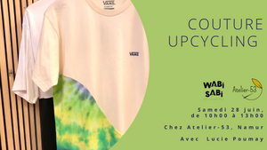 Samedi 28 juin | 'Upcycling'