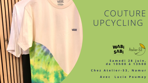Samedi 28 juin | 'Upcycling'