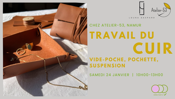 Samedi 24 janvier | Créations en cuir (acompte)