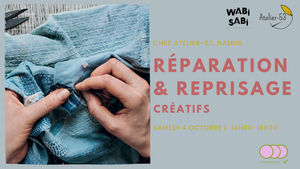 Samedi 4 octobre | Réparation & reprisage créatifs
