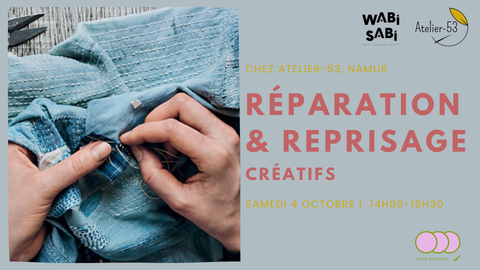 Samedi 4 octobre | Réparation & reprisage créatifs