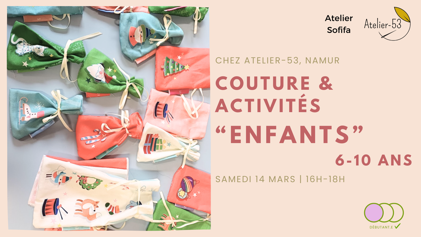 Samedi 14 mars | Couture & activités "enfants" (acompte)