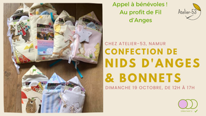Dimanche 19 octobre | Confection de nids d'anges & bonnets au profit de Fil d'Anges