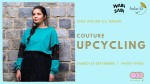 Samedi 13 septembre | 'Upcycling'