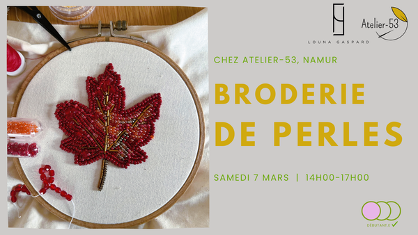Samedi 7 mars | Broderie de perles (acompte)