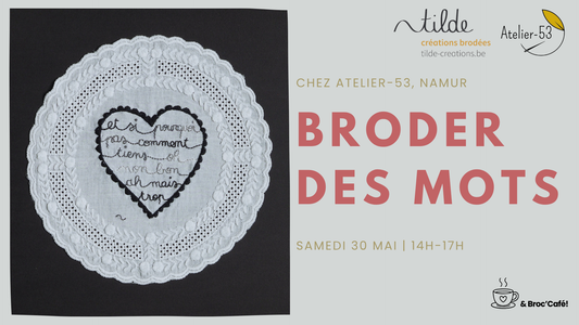 Samedi 30 mai | Broder des mots (acompte)
