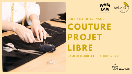 Samedi 11 juillet | Couture, projet libre