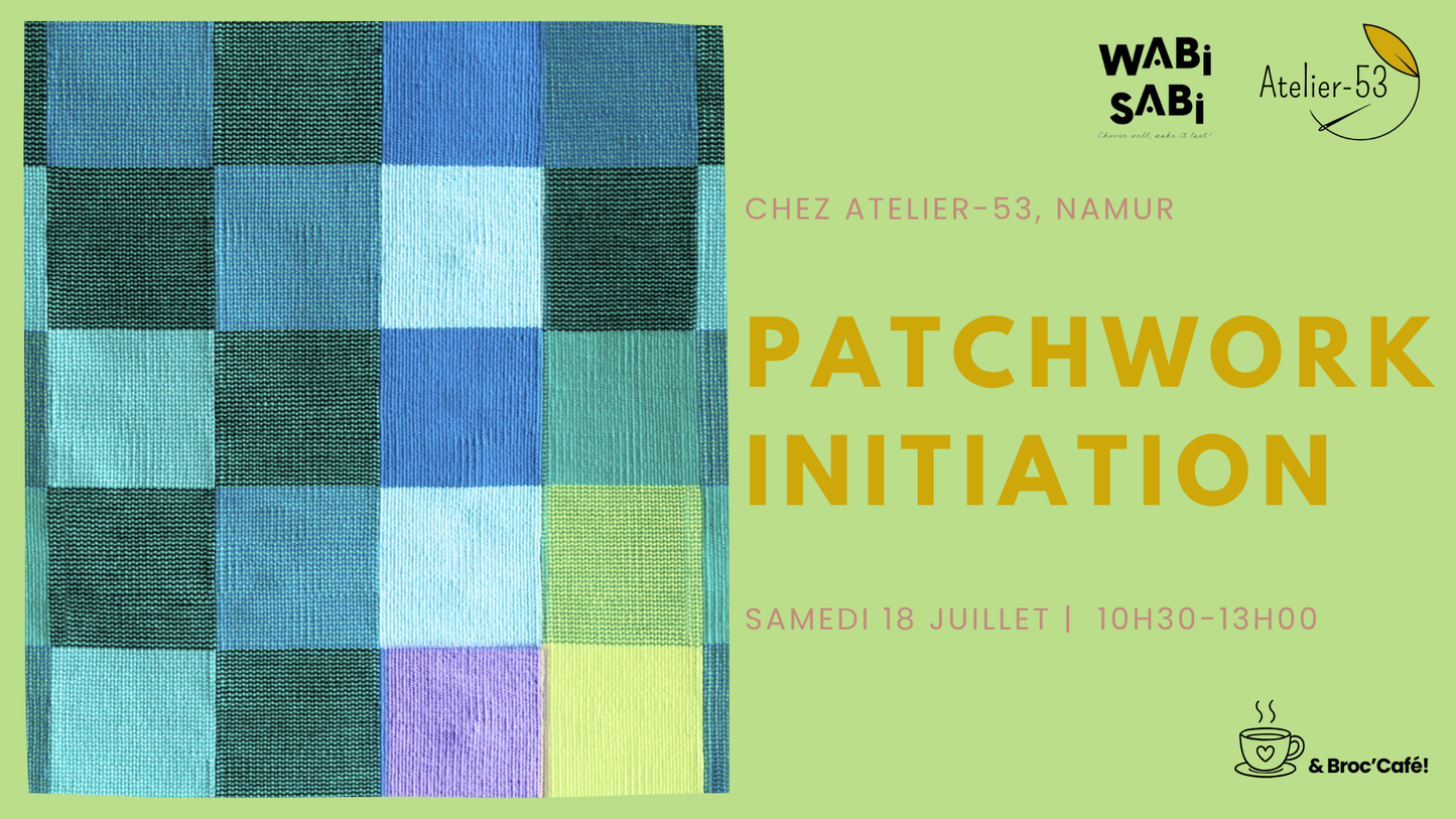 Samedi 18 juillet | Initiation au patchwork
