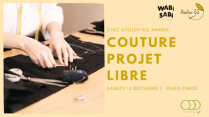 Samedi 13 décembre | Couture, projet libre