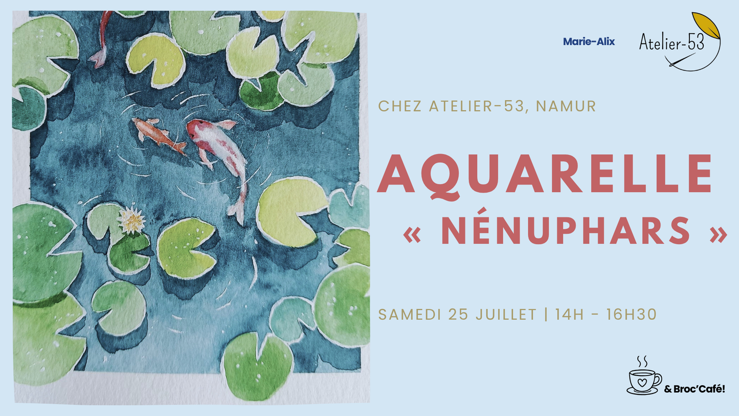 Samedi 25 juillet | Aquarelle « nénuphars » (acompte)