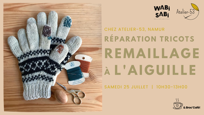 Samedi 25 juillet | Réparation tricots : Remaillage à l'aiguille