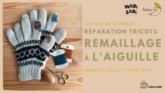 Samedi 25 juillet | Réparation tricots : Remaillage à l'aiguille