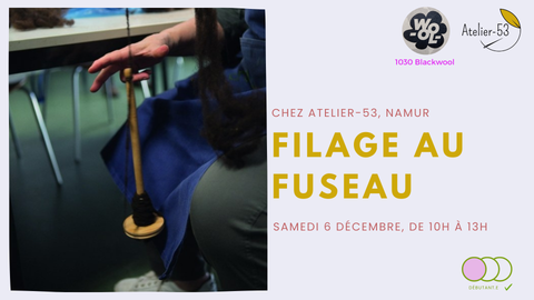 Samedi 6 décembre | Filage au fuseau (acompte)