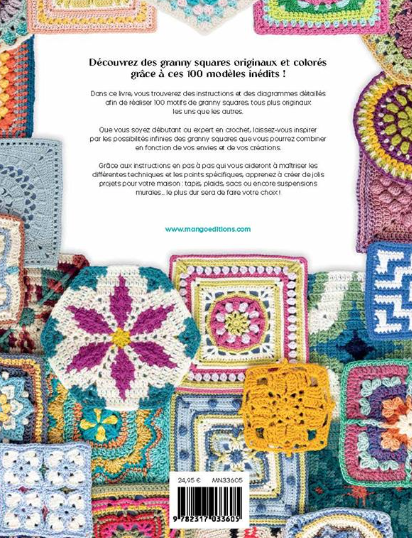 Le grand livre des Granny Squares - 100 modèles originaux à crocheter