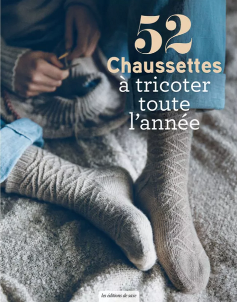 52 chaussettes à tricoter toute l'année