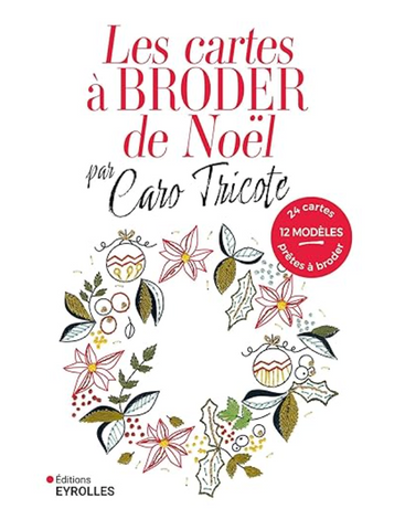 Les cartes à broder de Noël - par Caro Tricote