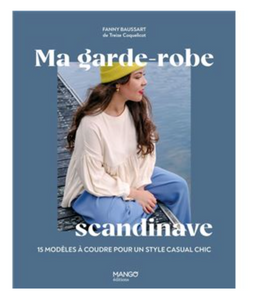 Ma garde-robe scandinave - 15 modèles à coudre pour un style casual chic