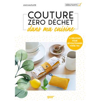 Couture zéro déchet dans ma cuisine