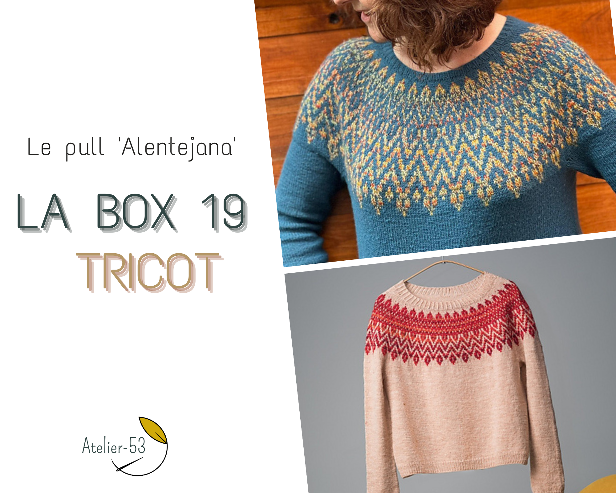 LA BOX 19 - 'Tricot', le pull 'Alentejana'