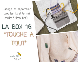 LA BOX 16 - 'Touche à tout'