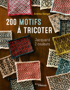 200 motifs à tricoter - jacquard 2 couleurs