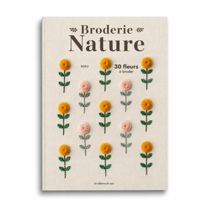Couverture du livre Broderie nature, 30 fleurs à broder