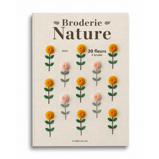 Couverture du livre Broderie nature, 30 fleurs à broder