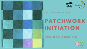 Samedi 02 août | Initiation au patchwork