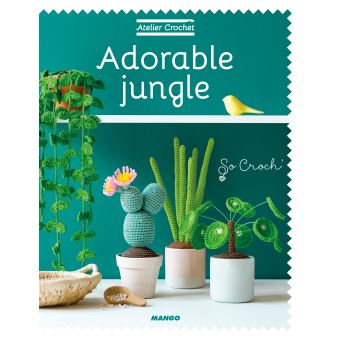 Adorable Jungle - So Croch'