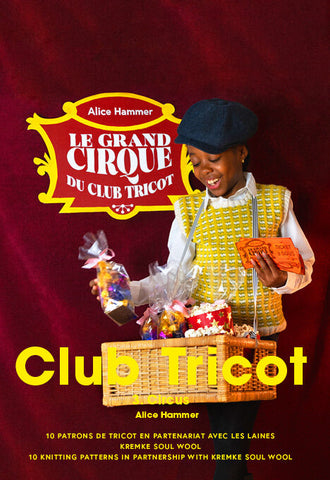 Club Tricot 3 / Circus, Alice Hammer