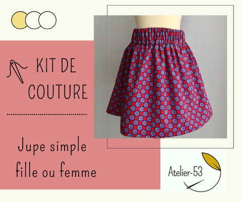 Kit de couture (débutant) - Jupe simple fille ou femme