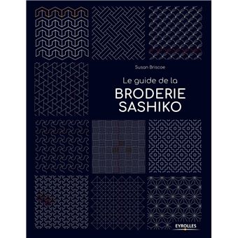 Le guide de la broderie Sashiko