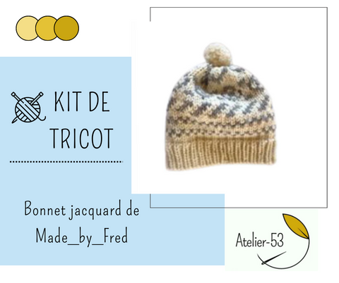 Kit de tricot (confirmé) - Bonnet jacquard de Made_by_Fred