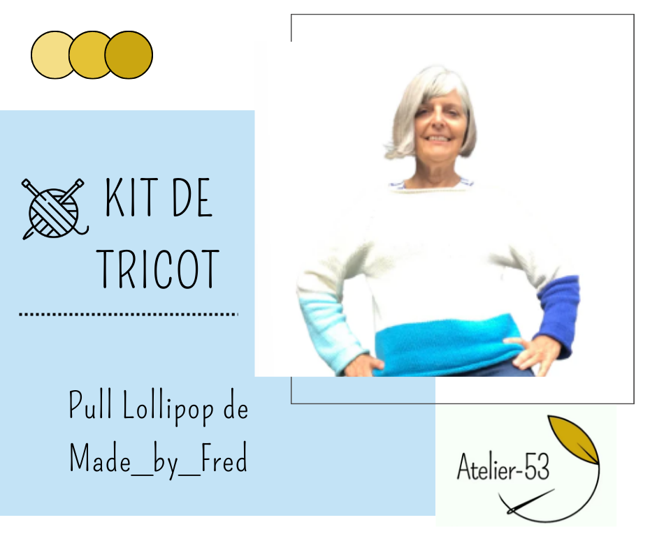 Kit de tricot (confirmé) - Pull Lollipop de Made_by_Fred